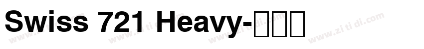 Swiss 721 Heavy字体转换